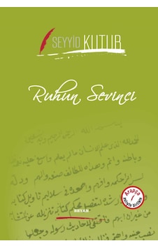 Ruhun Sevinci  - Seyyid Kutub  - Beyan Yayınları
