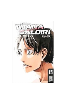 Titana Saldırı-15 - Hajime İsayama - Gerekli Şeyler Titana Saldırı-15 - Hajime İsayama - Gerekli Şeyler