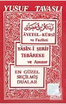 Ayetel-Kürsi ve Faziletleri - Yasin-i Şerif ve Amme (Cep Boy) (C04) - Yusuf Tavaslı - Tavaslı Ayetel-Kürsi ve Faziletleri - Yasin-i Şerif ve Amme (Cep Boy) (C04) - Yusuf Tavaslı - Tavaslı