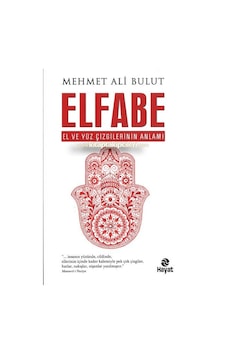 Elfabe El ve Yüz Çizgilerinin Anlamı Hayat Yayınları Elfabe El ve Yüz Çizgilerinin Anlamı Hayat Yayınları