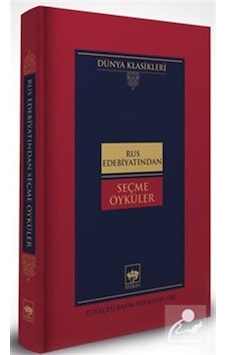 Rus Edebiyatından Seçme Öyküler-Dünya Klasikleri- Ötüken Neşriyat