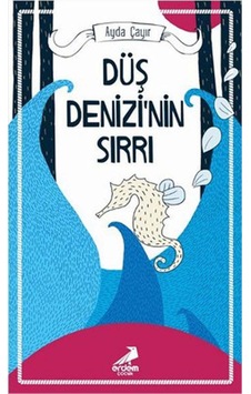Düş Denizi'Nin Sırrı Düş Denizi'Nin Sırrı