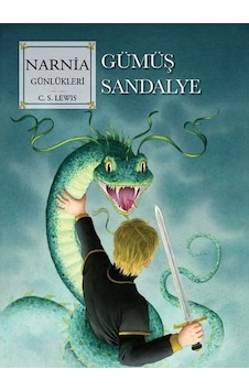 Narnia Günlükleri Cilt 6 - Gümüş Sandalye - C. S. Lewis - Doğan Çocuk Narnia Günlükleri Cilt 6 - Gümüş Sandalye - C. S. Lewis - Doğan Çocuk