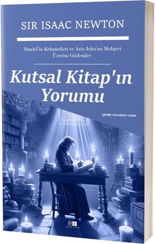 Kutsal Kitap'ın Yorumu / Isaac Newton Kutsal Kitap'ın Yorumu / Isaac Newton