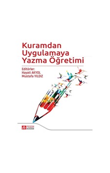 Pegem Akademi Yayıncılık - Kuramdan Uygulamaya Yazma Öğretimi