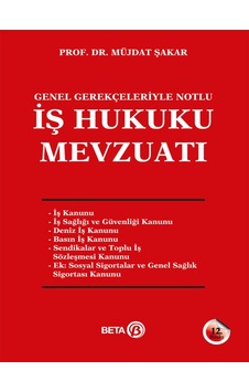 Beta Akademi - İş Hukuku Mevzuatı Beta Akademi - İş Hukuku Mevzuatı
