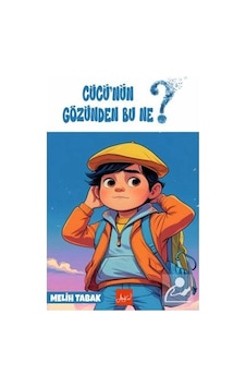 Cücü'nün Gözünden Bu Ne / Melih Tabak Cücü'nün Gözünden Bu Ne / Melih Tabak
