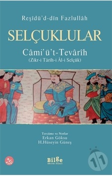 Selçuklular / Cami'Ü'T Tevarih/Reşidü’D Din Fazlullah Selçuklular / Cami'Ü'T Tevarih/Reşidü’D Din Fazlullah