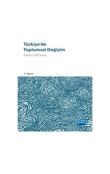 Türkiye'de Toplumsal Değişim - Nobel Akademik Yayıncılık Türkiye'de Toplumsal Değişim - Nobel Akademik Yayıncılık