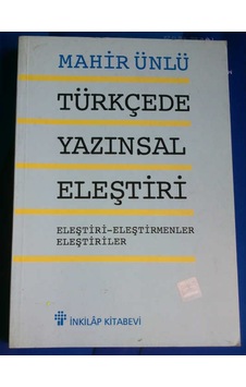 Türkçede Yazinsal Eleştiri Mahir Ünlü 1997 Yili Basim Türkçede Yazinsal Eleştiri Mahir Ünlü 1997 Yili Basim