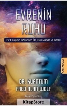 Evrenin Ruhu / Fred Alan Wolf