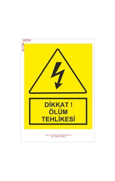Ölüm Tehlikesi 20 x 25 CM Pvc 1 Adet Ölüm Tehlikesi 20 x 25 CM Pvc 1 Adet