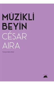Müzikli Beyin - Cesar AiraKitap Müzikli Beyin - Cesar AiraKitap