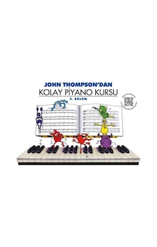 John Thompson'Dan Kolay Piyano Kursu 2