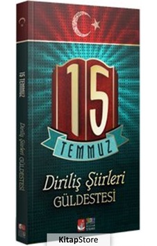 15 Temmuz Şiirleri-Güldestesi - Kemal Tekden - Tüzdev