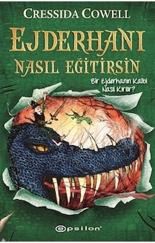 Ejderhanı Nasıl Eğitirsin 8 - Bir Ejderhanın Kalbi Nasıl Kırıl... Ejderhanı Nasıl Eğitirsin 8 - Bir Ejderhanın Kalbi Nasıl Kırıl...