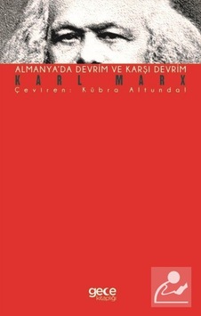 Almanyada Devrim Ve Karşı Devrim - Karl Marx - Gece Kitaplığı Almanyada Devrim Ve Karşı Devrim - Karl Marx - Gece Kitaplığı