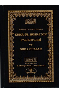 Esmaül Hüsnanın Faziletleri Ve Sırlı Duaları - Esma Yayınları