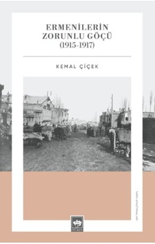 Ermenilerin Zorunlu Göçü 1915-1917 - Rzır-730091 Ermenilerin Zorunlu Göçü 1915-1917 - Rzır-730091