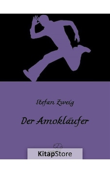 Der Amoklaufer - Stefan Zweig - Sapiens Der Amoklaufer - Stefan Zweig - Sapiens