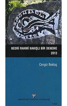 Bedri Rahmi Nakışlı Bir Deneme - Cengiz Bektaş - Arkeoloji ve Sanat Yayınları