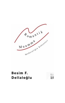 Romantik Muamma / Besim F. Dellaloğlu