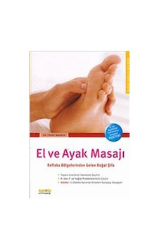 El ve Ayak Masajı Refleks Bölgelerinden Gelen Doğal Şifa - Franz Wagner - Kaknüs Yayınları El ve Ayak Masajı Refleks Bölgelerinden Gelen Doğal Şifa - Franz Wagner - Kaknüs Yayınları