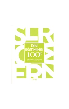 Din Eğitiminin 100'ü - Osman Taştekin - Otto Din Eğitiminin 100'ü - Osman Taştekin - Otto