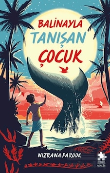 Balinayla Tanışan Çocuk Eksik Parça Yayınları