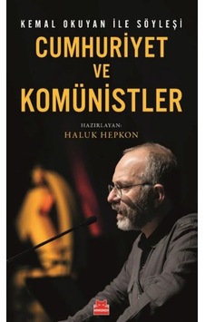 Cumhuriyet Ve Komünistler Cumhuriyet Ve Komünistler