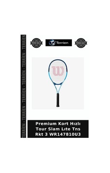 Premium Kort Hızlı Tour Slam Lıte Tns Rkt 3 Wr147810u3 Premium Kort Hızlı Tour Slam Lıte Tns Rkt 3 Wr147810u3