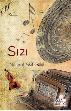 Sızı - Mehmet Akif Gülal - Az Kitap Sızı - Mehmet Akif Gülal - Az Kitap