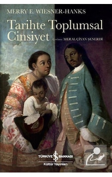 Tarihte Toplumsal Cinsiyet / Merry E. Wiesner Hanks 9786257999489