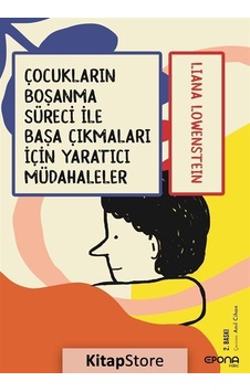Çocukların Boşanma Süreci ile Başa Çıkmaları için Yaratıcı Müd...