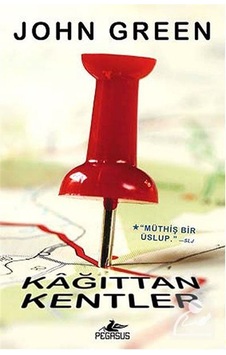 Kağıttan Kentler (Ciltli) / John Green Kağıttan Kentler (Ciltli) / John Green