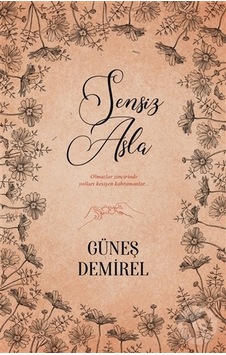 Maksatkitap Sensiz Asla-Güneş Demirel Maksatkitap Sensiz Asla-Güneş Demirel