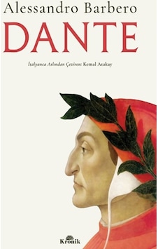 Dante - Alessandro Barbero - Kronik Kitap Dante - Alessandro Barbero - Kronik Kitap