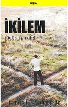 İkilem / Eddi Anter