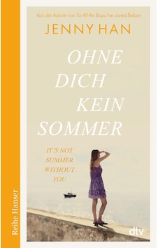 Ohne dich kein Sommer - Jenny Han