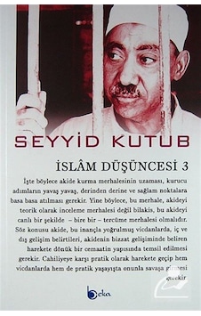 İslam Düşüncesi -3 / Prof. Dr. Seyyid Kutub İslam Düşüncesi -3 / Prof. Dr. Seyyid Kutub