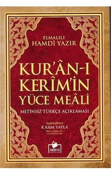 Kur'An-I Kerim 'İn Yüce Meali Kur'An-I Kerim 'İn Yüce Meali