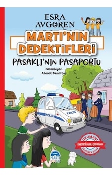 Pasaklı'nın Pasaportu-Martı'nın Dedektifleri - Esra Avgören - Martı Yayınları