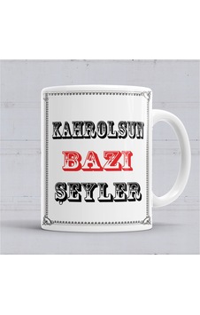 Kahrolsun Bazı Şeyler Söz Kupa Bardak Porselen Karışık Kahrolsun Bazı Şeyler Söz Kupa Bardak Porselen Karışık