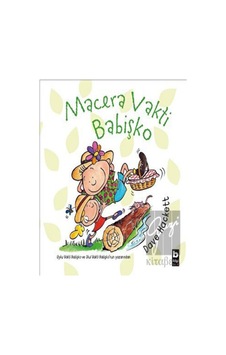 Bilgi Yayınevi - Macera Vakti Babişko