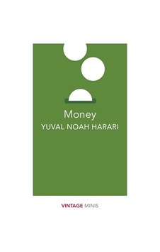 Money: Vintage Minis - Yuval Noah Harari - Vintage Money: Vintage Minis - Yuval Noah Harari - Vintage