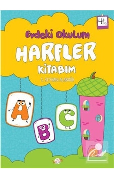 Harfler Kitabım - Evdeki Okulum 4+Yaş - S. Reyhan Alabuğa - Kukla Harfler Kitabım - Evdeki Okulum 4+Yaş - S. Reyhan Alabuğa - Kukla