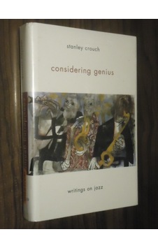 Considering Genius - Writings On Jazz - Ciltli