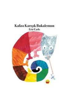 Kafası Karışık Bukalemun - Eric Carle - Kuraldışı Yayınları