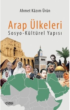 Arap Ülkeleri Sosyo - Kültürel Yapısı