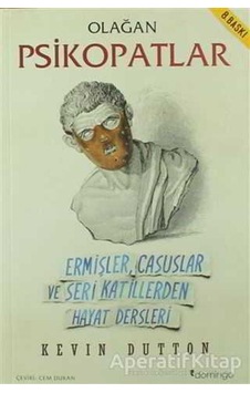 Olağan Psikopatlar - Kevin Dutton - Domingo Yayınevi Olağan Psikopatlar - Kevin Dutton - Domingo Yayınevi